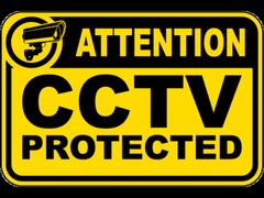 Attention CCTV Protected Sign